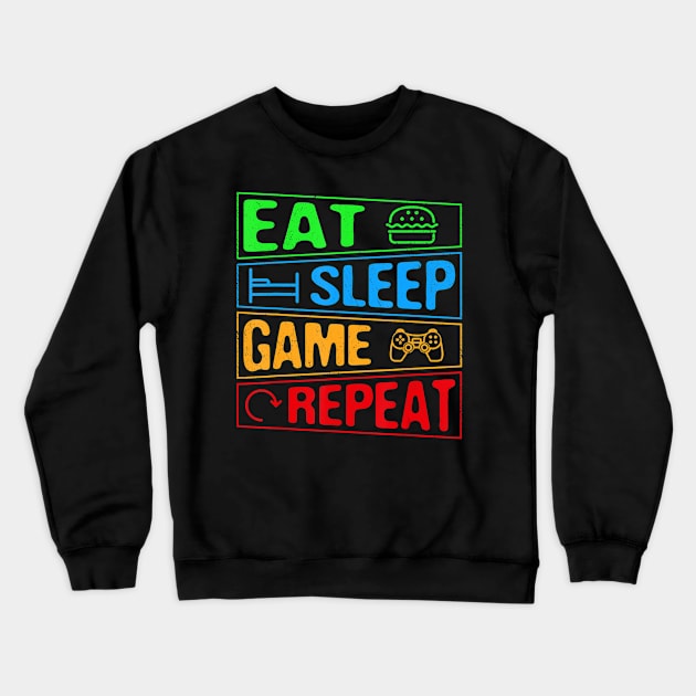 Gaming Eat Sleep Game Repeat Gift Multiplayer Video Games Crewneck Sweatshirt by Zak N mccarville